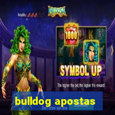 bulldog apostas