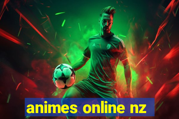 animes online nz