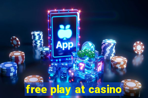 free play at casino