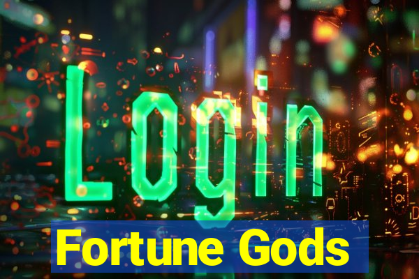 Fortune Gods