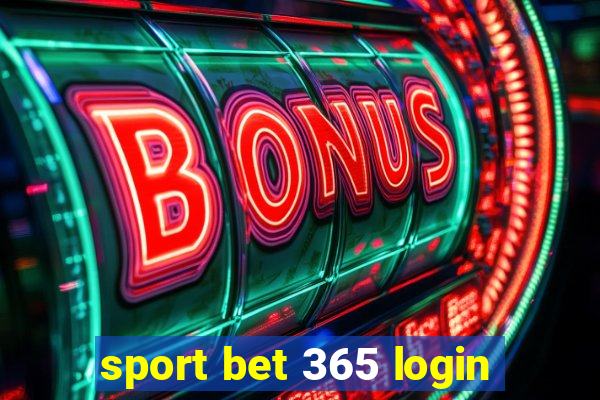 sport bet 365 login