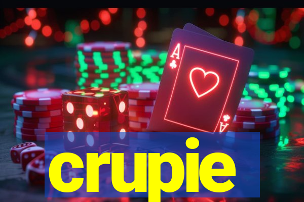 crupie