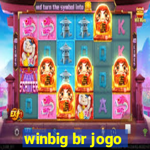 winbig br jogo