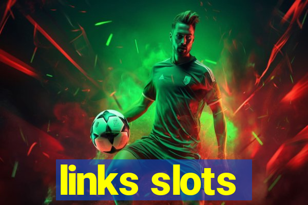 links slots