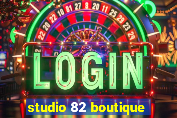 studio 82 boutique