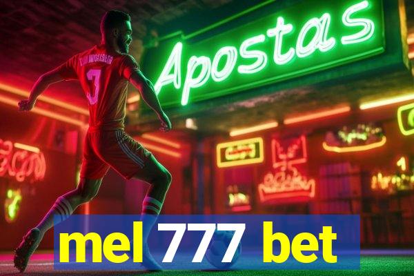 mel 777 bet