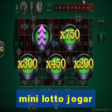 mini lotto jogar