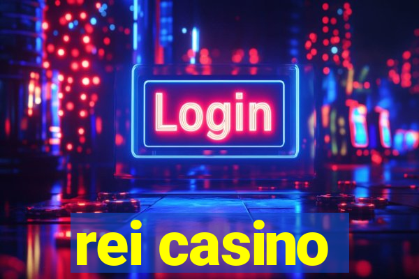 rei casino