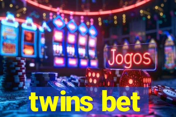 twins bet