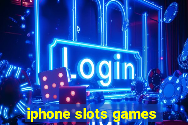 iphone slots games