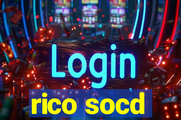 rico socd