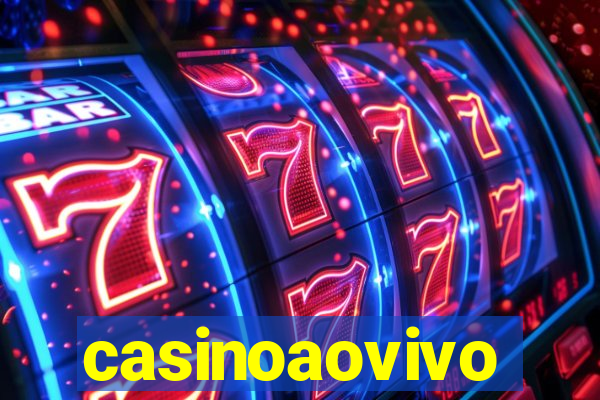 casinoaovivo