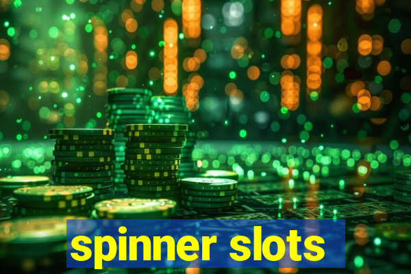 spinner slots