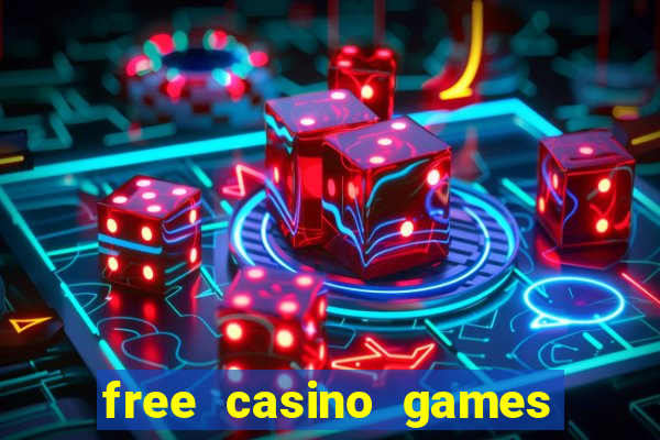 free casino games slot games