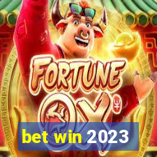 bet win 2023