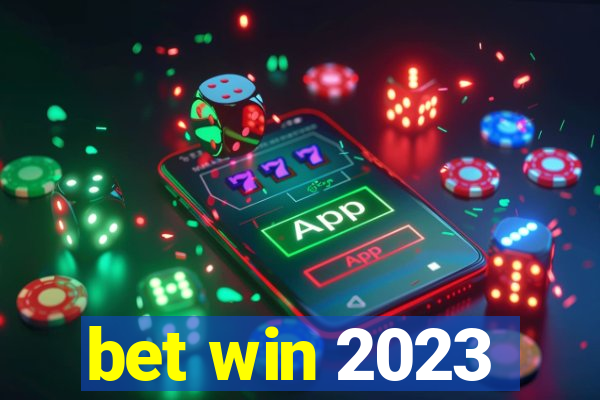 bet win 2023