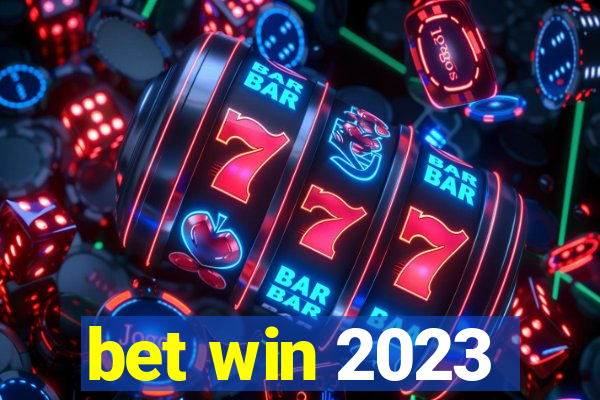 bet win 2023