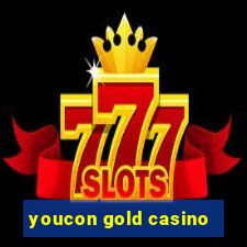 youcon gold casino