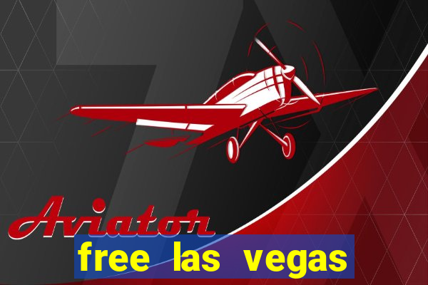 free las vegas slots machine games