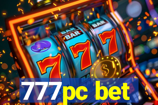 777pc bet