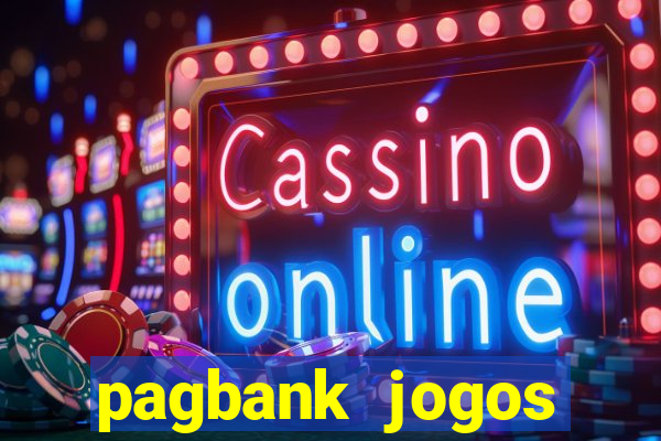 pagbank jogos dinheiro 2023