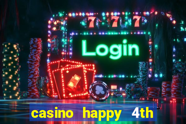 casino happy 4th of july