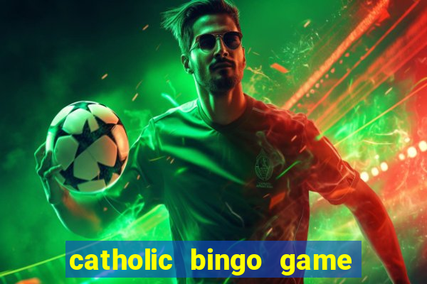 catholic bingo game printable free