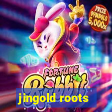 jingold roots