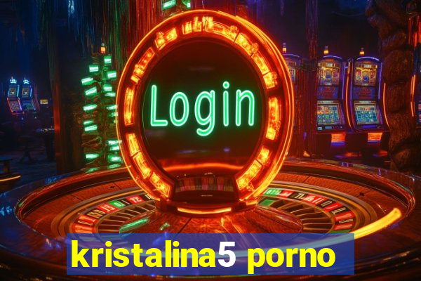 kristalina5 porno