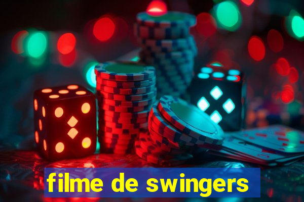 filme de swingers