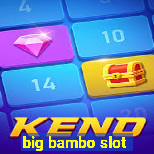 big bambo slot