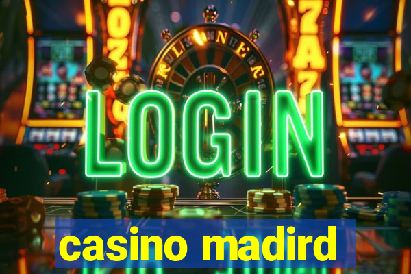 casino madird