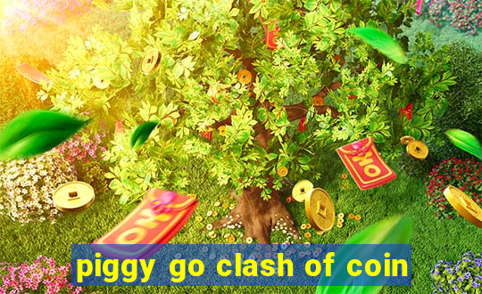 piggy go clash of coin