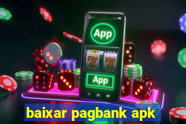 baixar pagbank apk