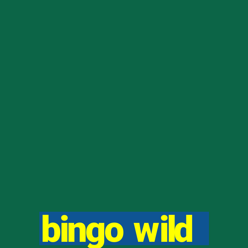 bingo wild