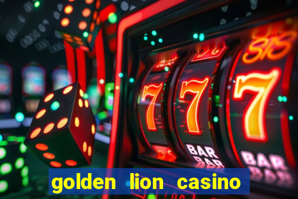 golden lion casino no deposit bonus