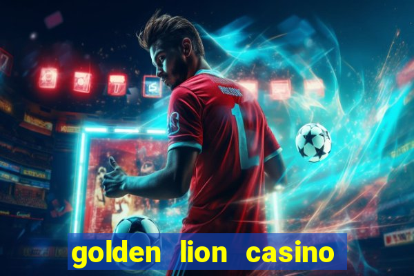 golden lion casino no deposit bonus