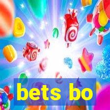 bets bo