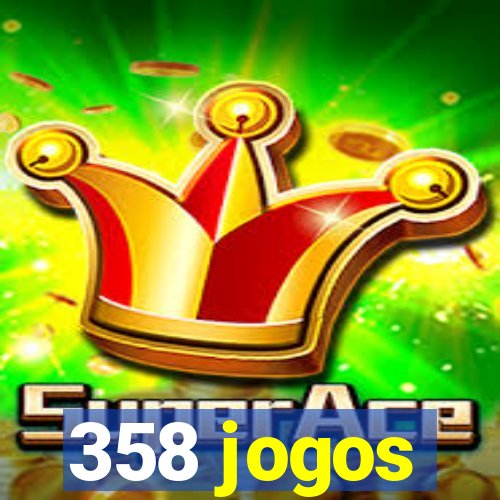 358 jogos