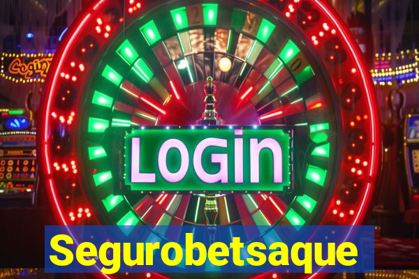 Segurobetsaque