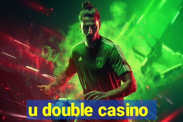 u double casino