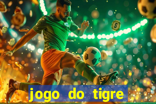 jogo do tigre liberado no brasil