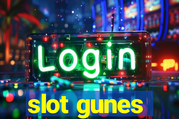 slot gunes