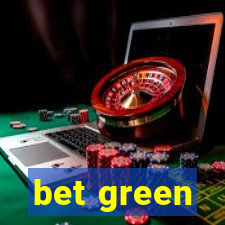 bet green