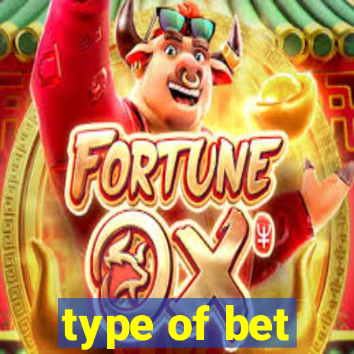 type of bet