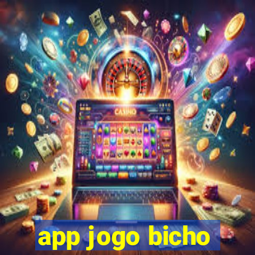 app jogo bicho