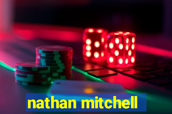 nathan mitchell