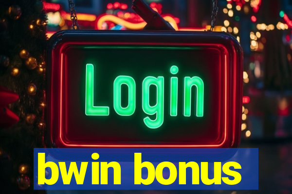 bwin bonus