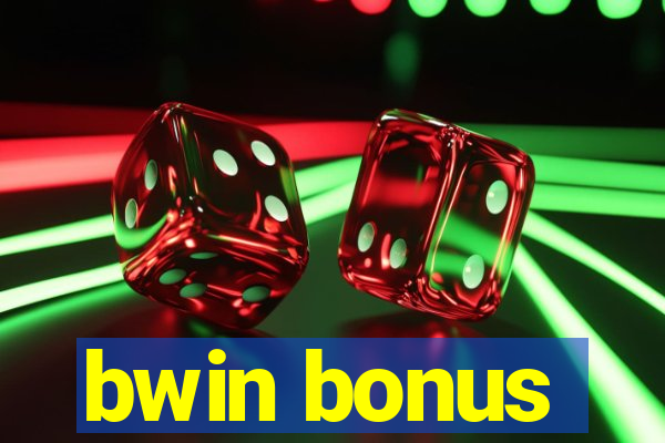 bwin bonus