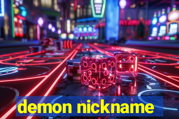 demon nickname